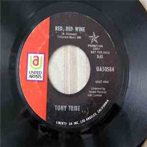 Tony Tribe - Red, Red Wine