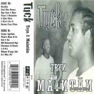 Tuck  - Tryn 2 Maintān