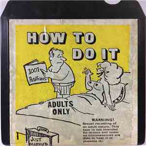 Unknown Artist - How To Do It