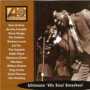 Various - Atlantic Ultimate '60s Soul Smashes!