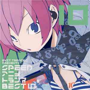 Various - Exit Trance Presents Speed アニメトランス Best 10