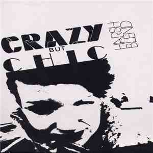 Various - Home-Made Music For Home-Made People Vol. 6: "Crazy But Chic" (Harsh Blend)