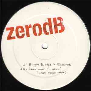 Zero dB - Bongos, Bleeps & Basslines / Know What I'm Sayin'