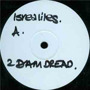 2 Dam Dread - The Israelites