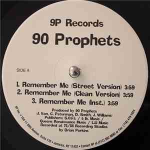 90 Prophets - Remember Me / The Day I Died