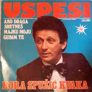 Bora Spužić Kvaka - Uspesi