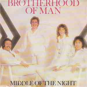 Brotherhood Of Man - Middle Of The Night