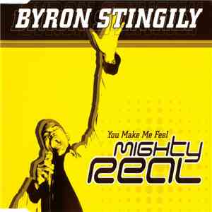 Byron Stingily - You Make Me Feel (Mighty Real)