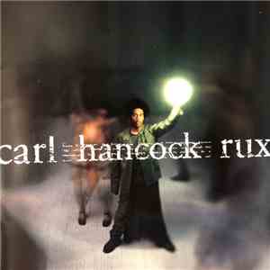 Carl Hancock Rux - Rux Revue