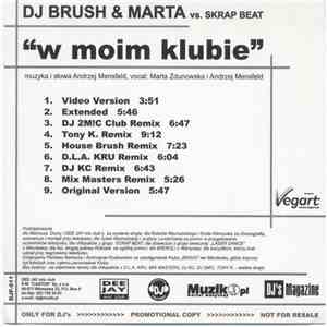 DJ Brush  & Marta Vs. Skrap Beat - W Moim Klubie