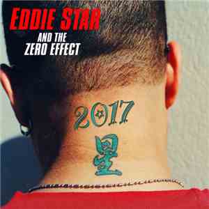 Eddie Star and the Zero Effect - 2017