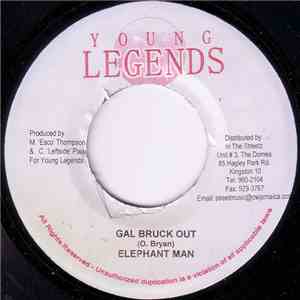 Elephant Man - Gal Bruck Out