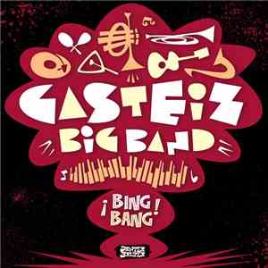 Gasteiz Big Band - Bing Bang