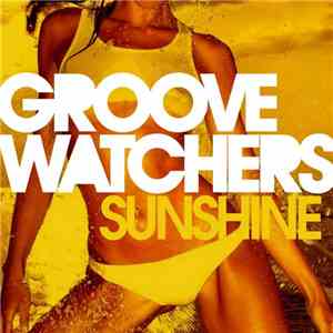 Groovewatchers - Sunshine