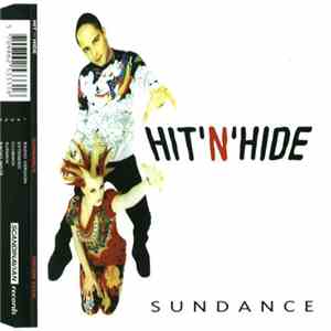Hit 'n' Hide - Sundance