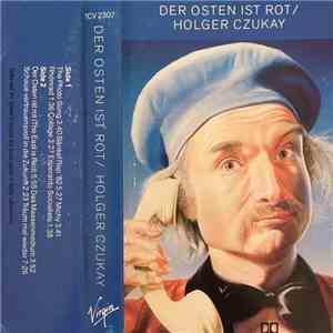 Holger Czukay - Der Osten Ist Rot
