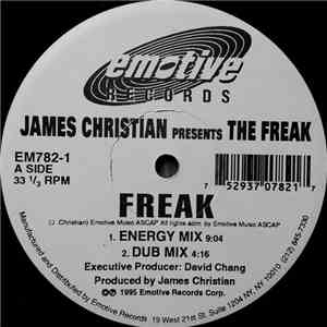 James Christian Presents The Freak  - Freak