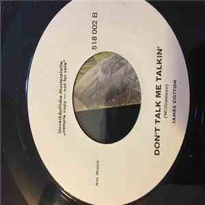 James Cotton - Good Time Charlie / Don't Start Me Talkin'