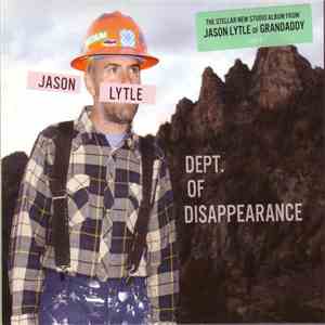 Jason Lytle - Dept. Of Disappearance