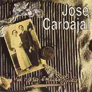 José Carbajal - La Casa Encantada