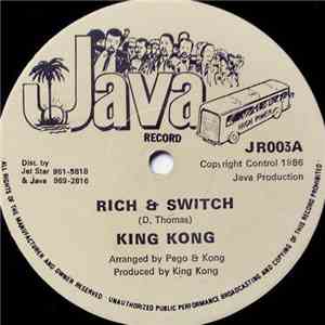 King Kong - Rich & Switch