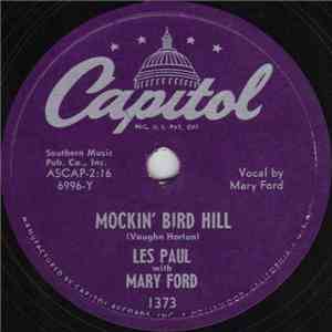 Les Paul With Mary Ford / Les Paul - Mockin' Bird Hill / Chicken Reel