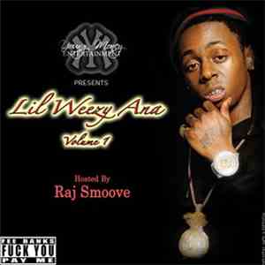 Lil Wayne - Lil Weezy Ana Volume 1
