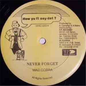 Mad Cobra / Glen Ricks - Never Forget / There Goes My Baby