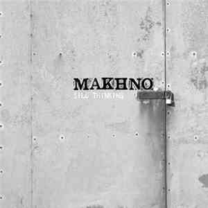 Makhno  - Silo Thinking