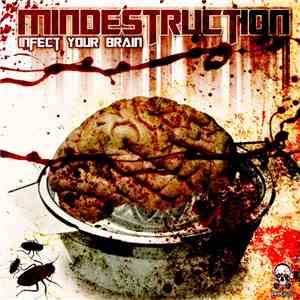 Mindestruction - Infect Your Brain