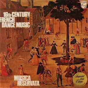 Musica Reservata - 16th-Century French Dance Music