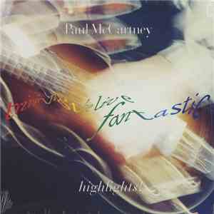 Paul McCartney - Tripping The Live Fantastic - Highlights!