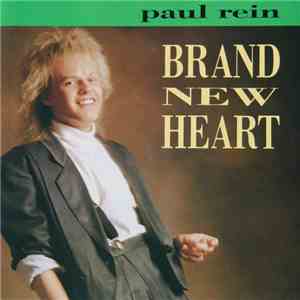 Paul Rein - Brand New Heart