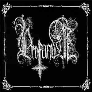 Profanum - Profanum Aeternum: Eminence Of Satanic Imperial Art