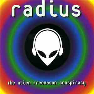 Radius  - The Alien Freemason Conspiracy