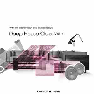 Ramour - Deep House Club Vol. 1