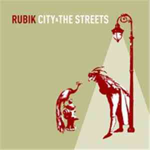 Rubik - City & The Streets
