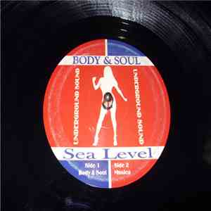 Sea Level  - Body & Soul