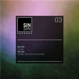 Sin Sin  - Tunnel