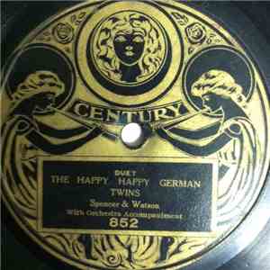 Spencer & Watson - The Happy Happy German Twins