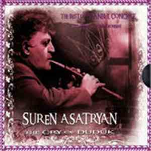 Suren Asaduryan - The Cry Of Duduk (Live)