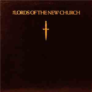 The Lords Of The New Church - The Lords Of The New Church