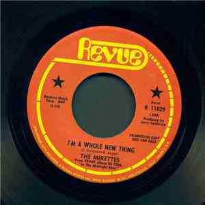 The Mirettes - I'm A Whole New Thing / First Love