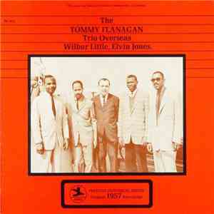 The Tommy Flanagan Trio - Overseas