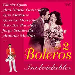 Various - Boleros Inolvidables Vol. 2