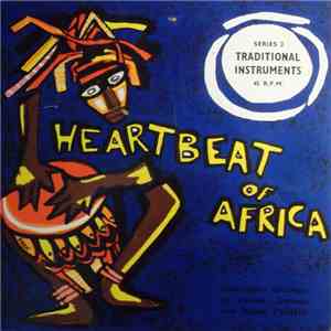 Various - Heartbeat Of Africa - Series 2: Traditional Instruments