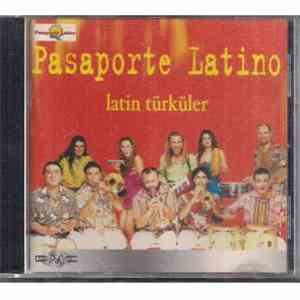 Various - Pasaporte Latino - Latin Türküler