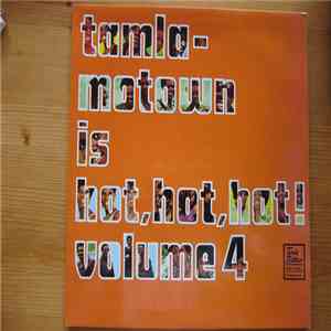 Various - Tamla-Motown Is Hot, Hot, Hot! Volume 4