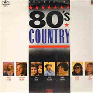Various - The Best Of 80's Country