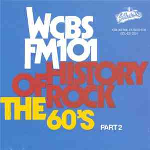 Various - WCBS FM101 History Of Rock - The 60's Part 2